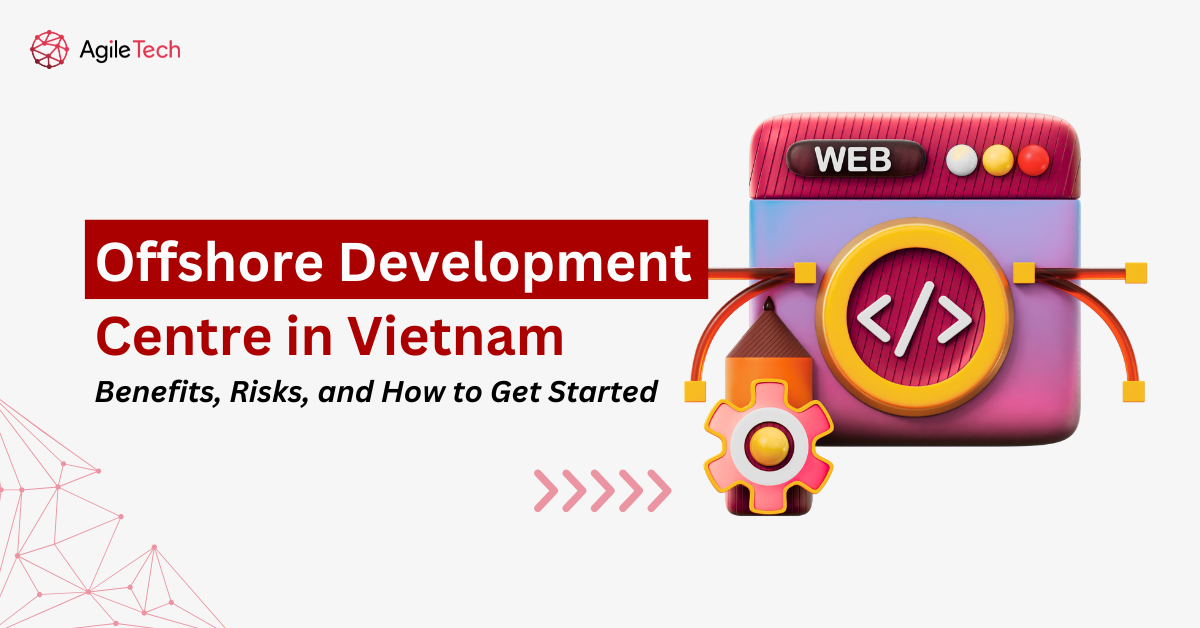 offshore development centre in vietnam