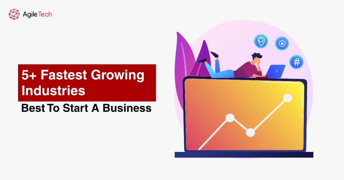 fastest growing industries