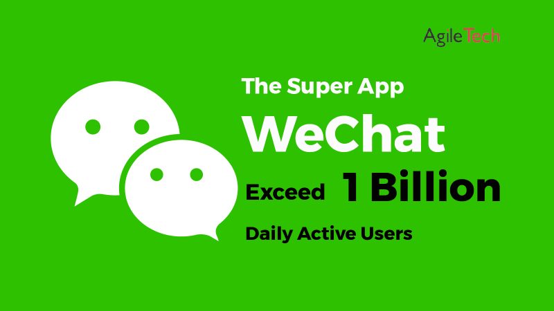 wechat super app exceed 1 billion daily active users