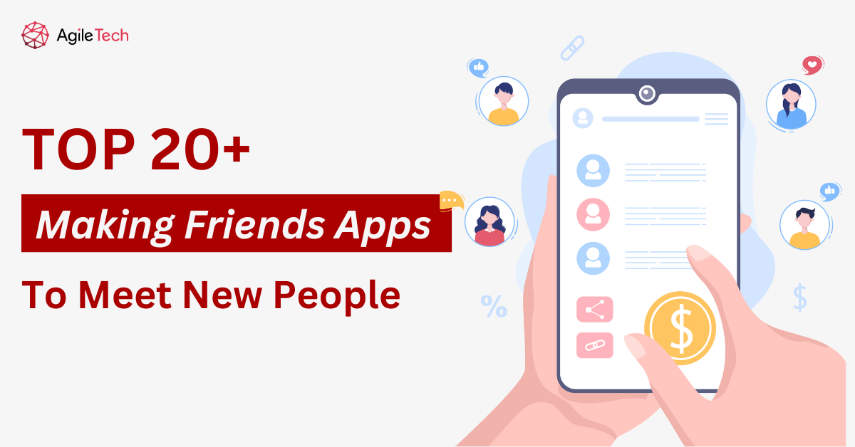 Making Friends Apps To Meet New People