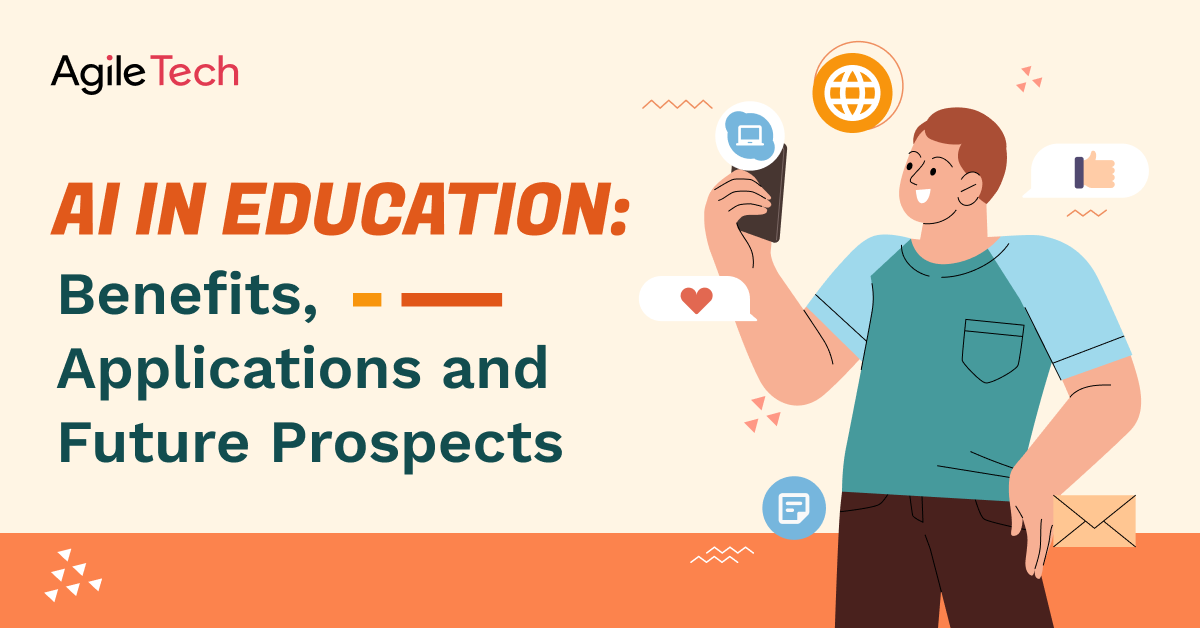 AI In Education: What Are The Benefits And Applications?