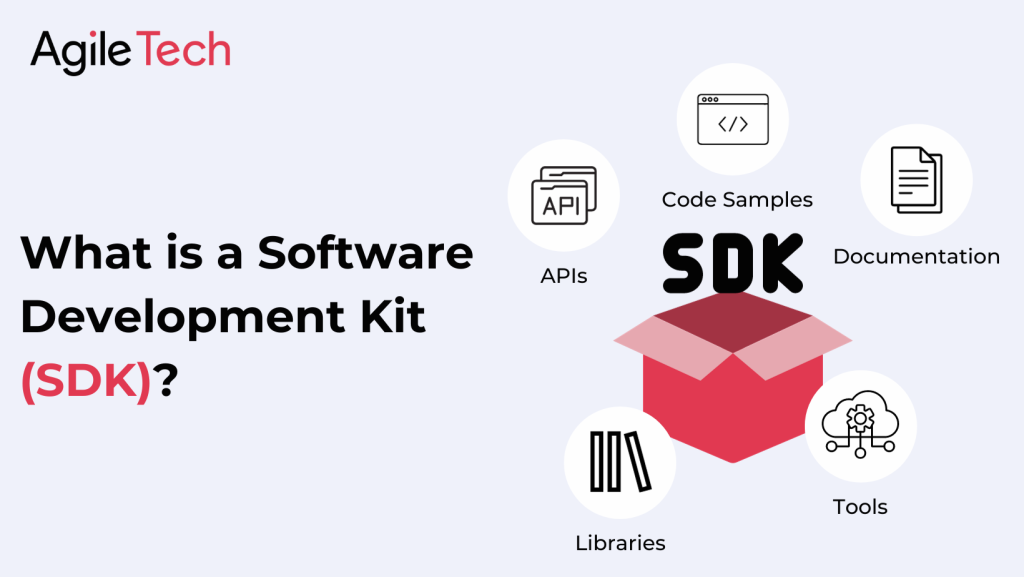 what is a software development kit (SDK)