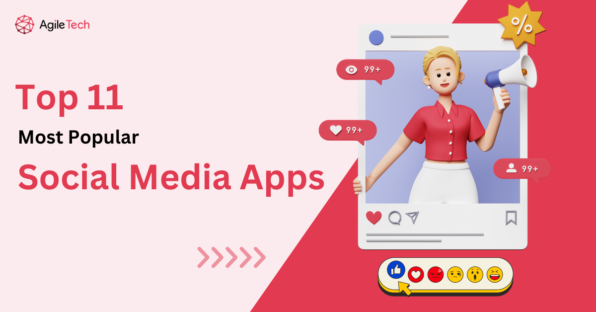 11 Social Media Apps that are the most popular in 2024