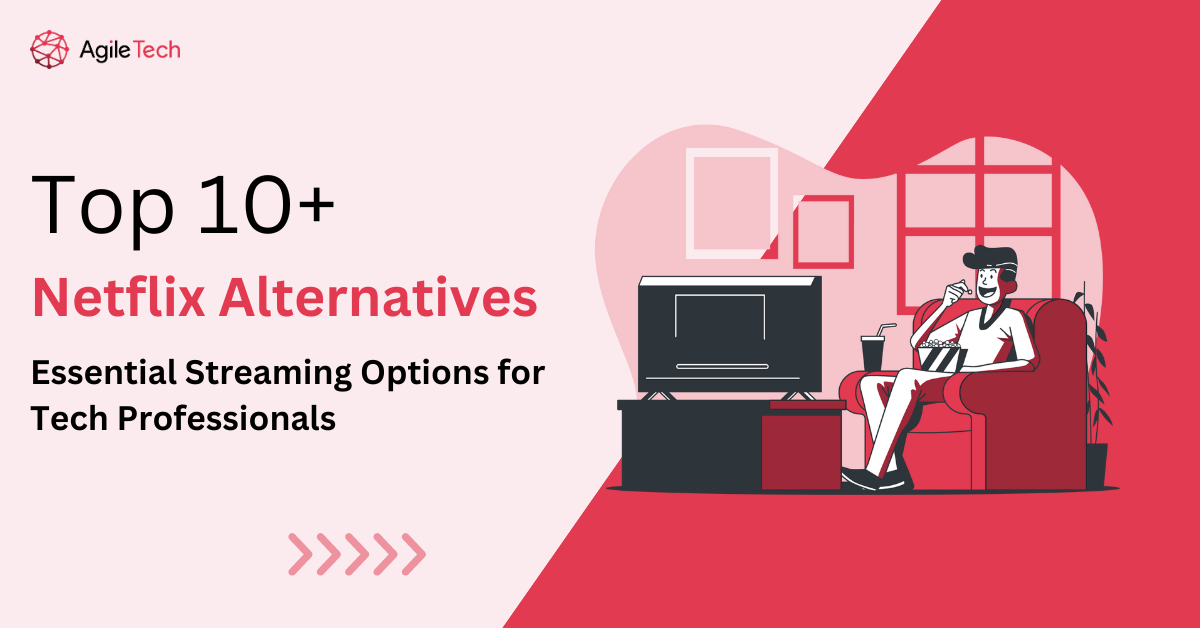 Top Netflix Alternatives: 10 Essential Streaming Options for Tech Professionals