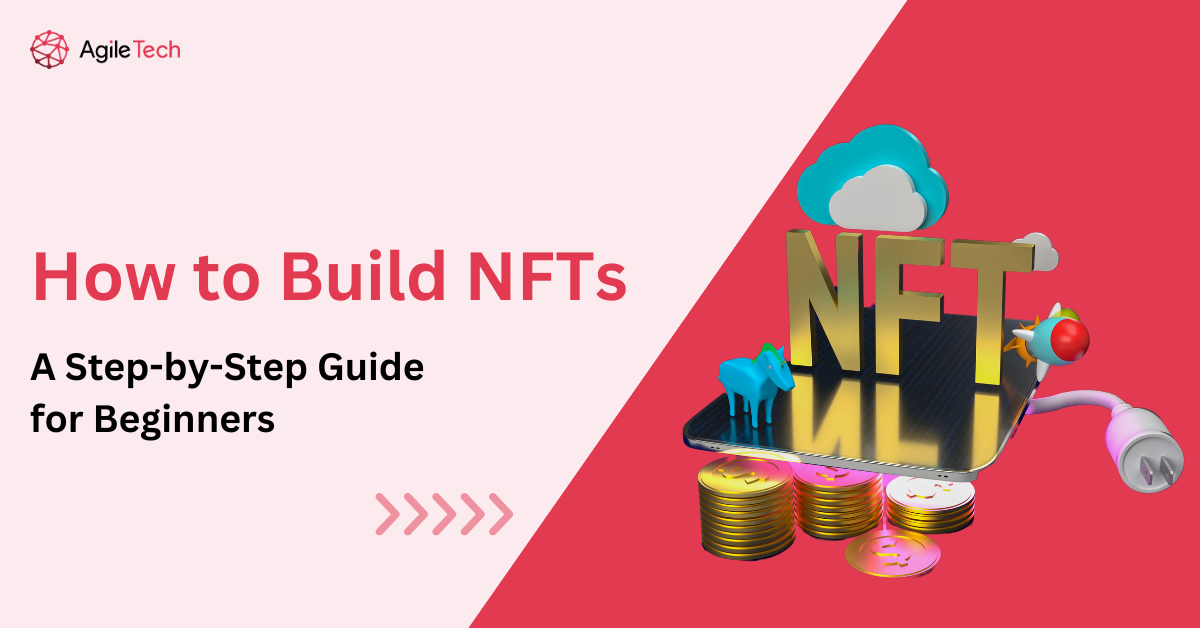 How to build NFTs