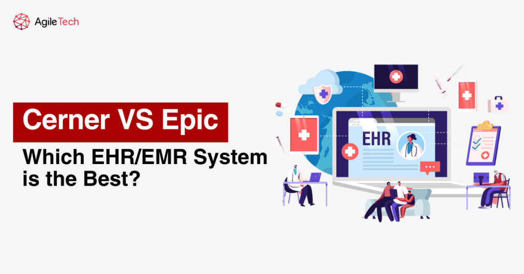 Cerner vs Epic: Which EHR/EMR System Is the Best?