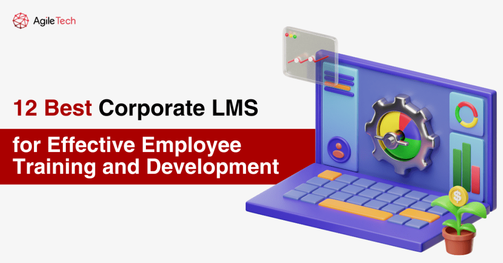 12 Best Corporate LMS for Effective Employee Training and Development