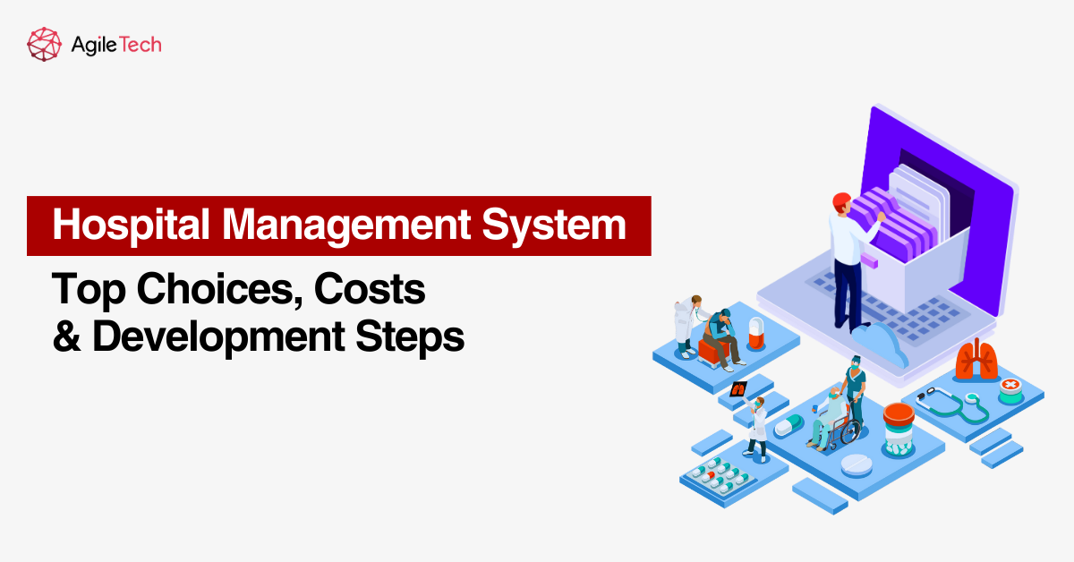 hospital management system AgileTech Vietnam