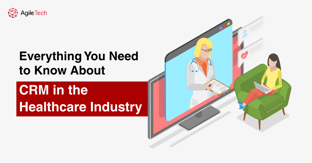 crm in the healthcare industry