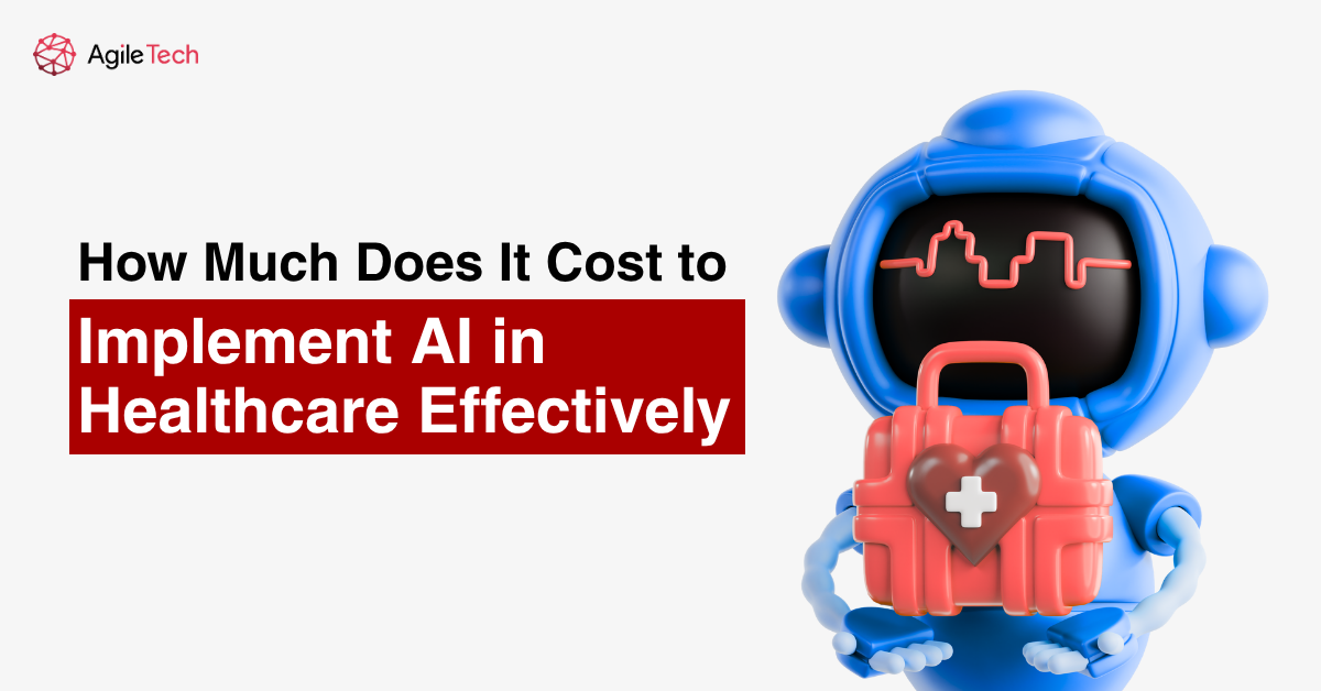 how much does it cost to implement ai in healthcare effectively