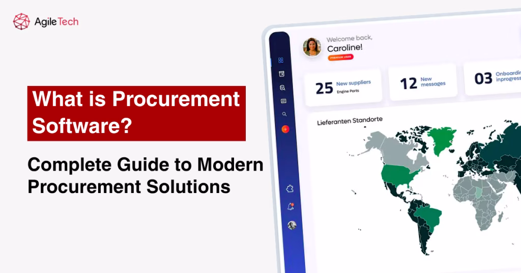 What is Procurement Software? Complete Guide to Modern Procurement Solutions